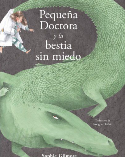 Ilustración pequeña doctora y la bestia sin miedo 01