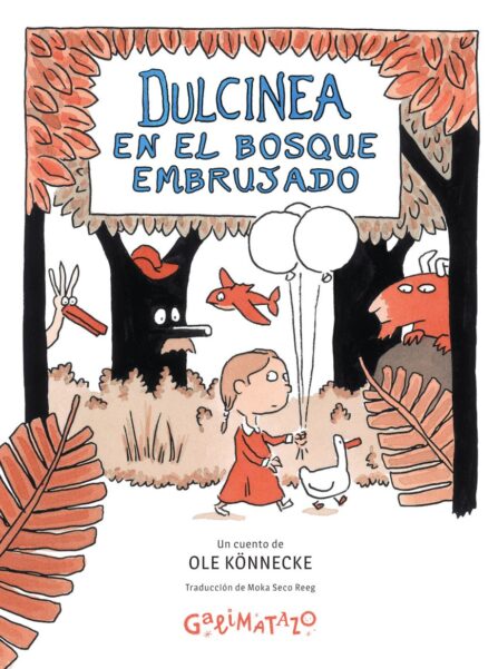 DULCINEA EN EL BOSQUE EMBRUJADO