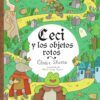 Ceci y los objetos rotos. Imagen cubirerta